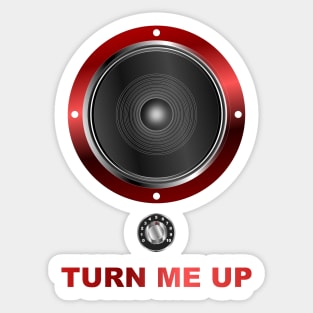 Turn Me Up - Bass Woofer + Volume Knob - Red Sticker